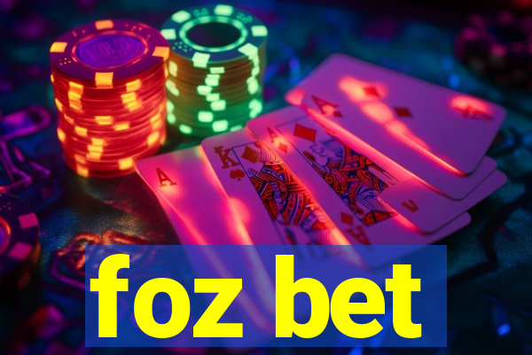 foz bet